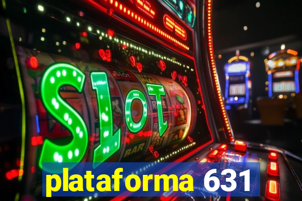 plataforma 631